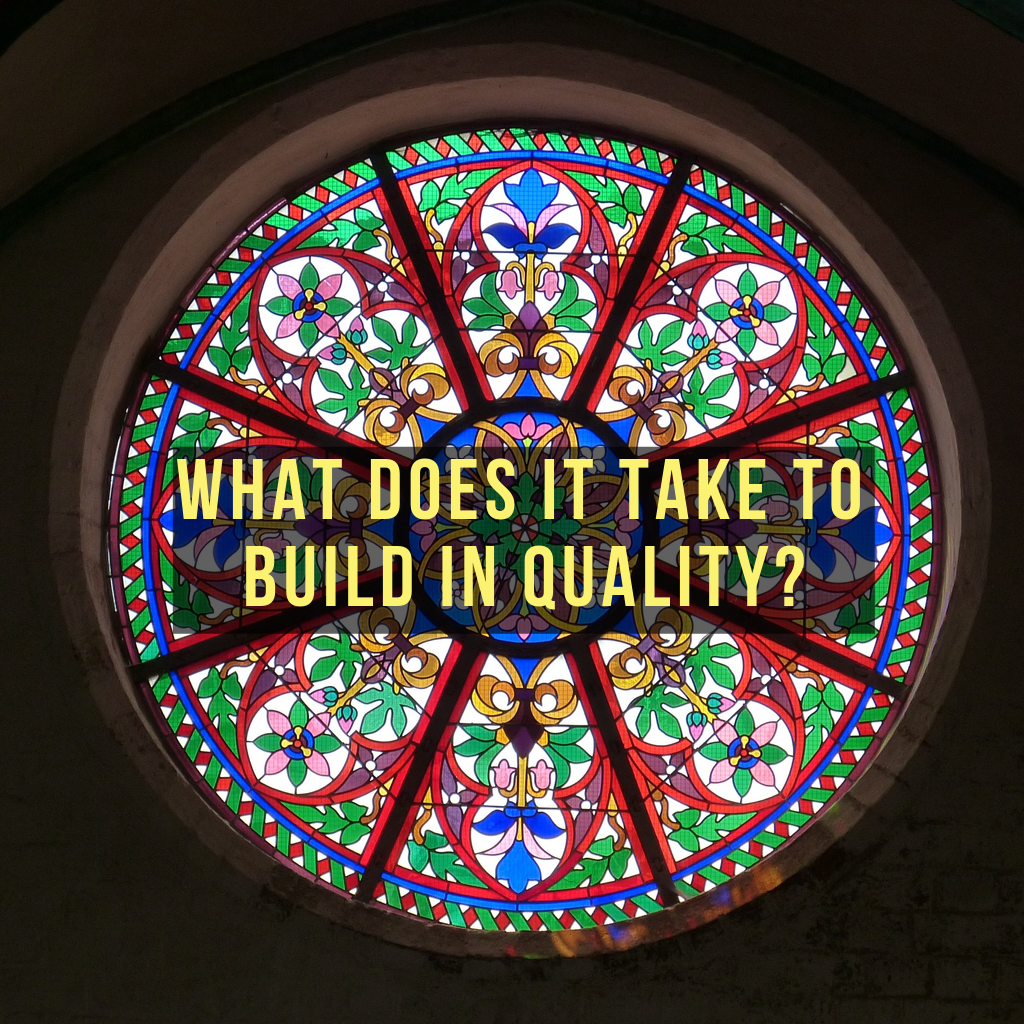 Featured image for article "What does it take to build in quality"