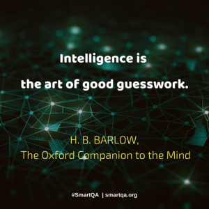 On Intelligence smart quality assurance