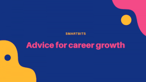 Advice for career growth