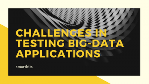 software qa - Challenges big data